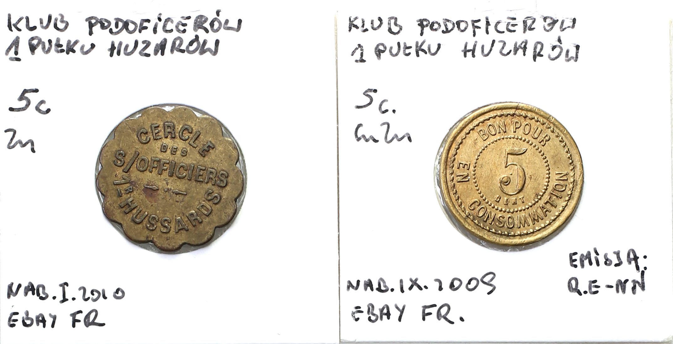 Francja. 5 centimes Kasyno podoficerskie 1 Pułku Huzarów, zestaw 2 monet